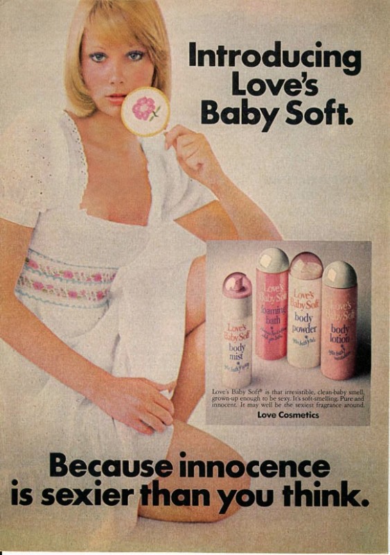 Love's Baby Soft--innocence is sexier than you think--various women's 79