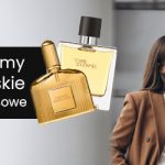 Najlepsze perfumy damskie i męskie na spotkania biznesowe